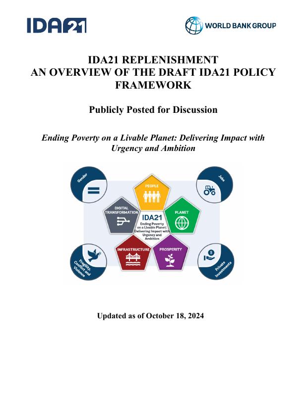 Cover image for IDA21 REPLENISHMENT AN OVERVIEW OF THE DRAFT IDA21 POLICY FRAMEWORK