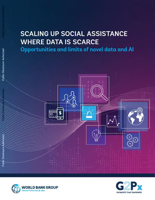 Cover image for Scaling Up Social Assistance Where Data Is Scarce: Opportunities and limits of novel data and AI