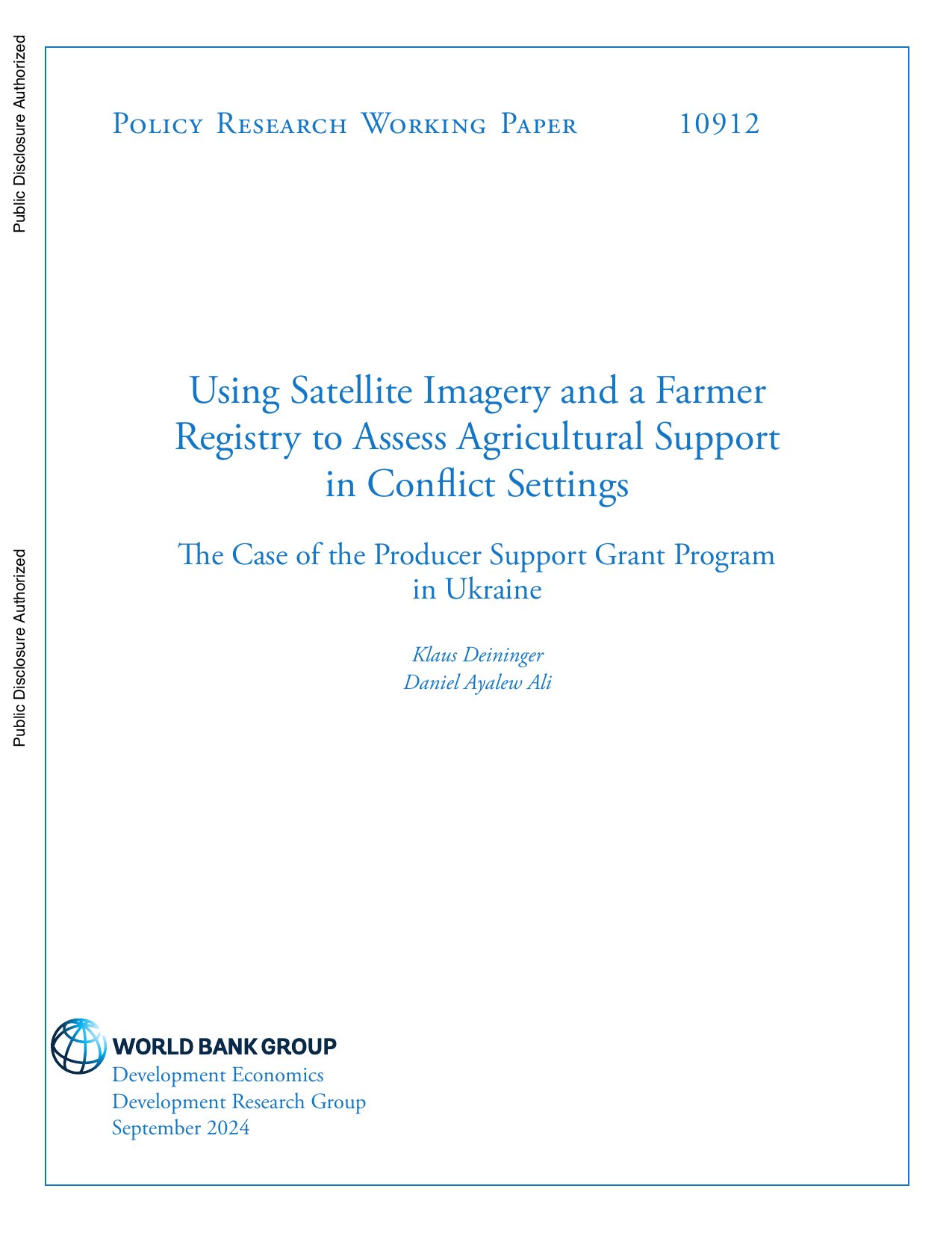 Cover image for Using Satellite Imagery and a Farmer Registry to Assess Agricultural Support in Conflict Settings